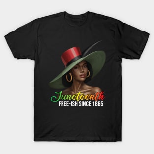 Juneteenth | Free-Ish Since 1865 T-Shirt